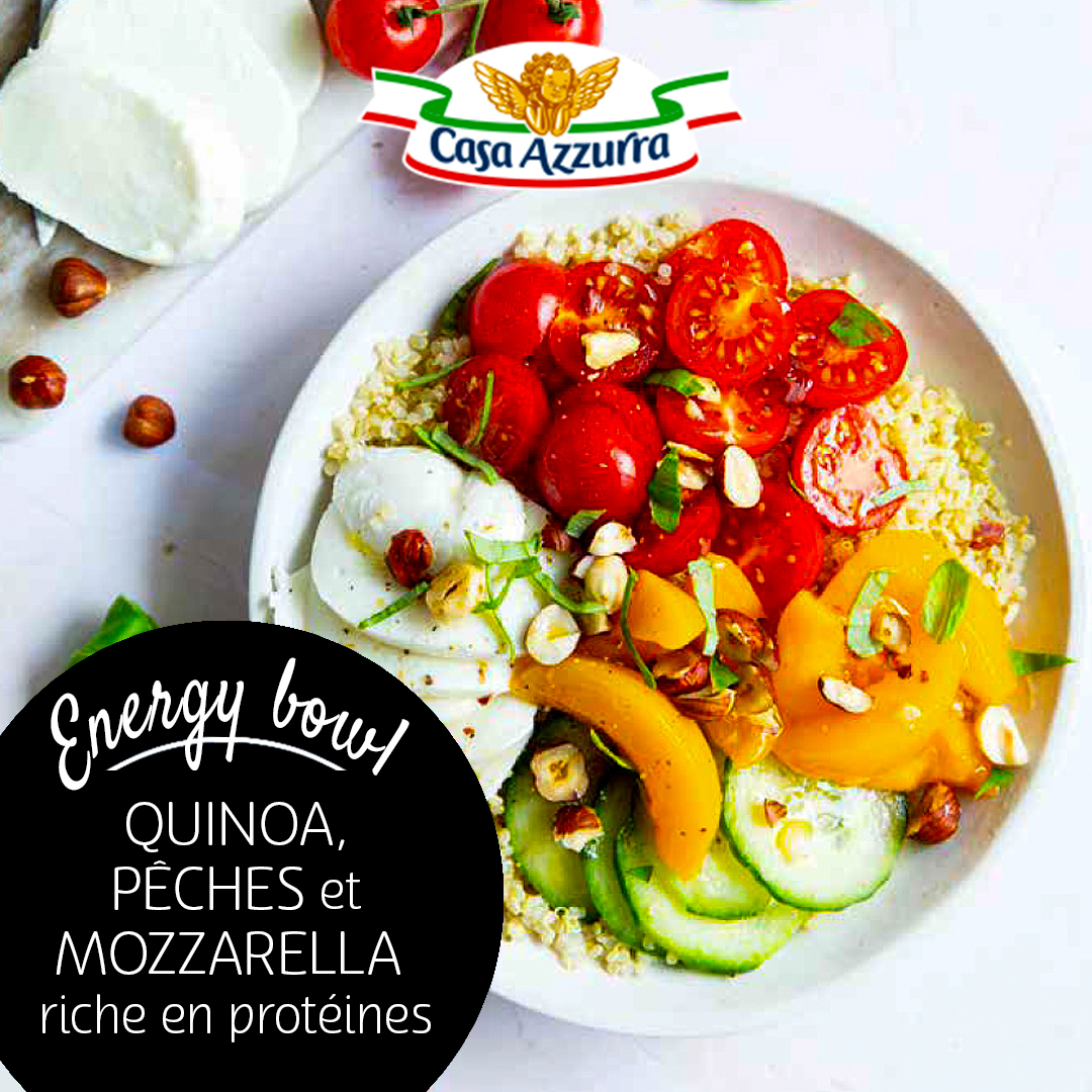 Energy bowl quinoa pêches et mozzarella riche en protéines Casa Azzurra