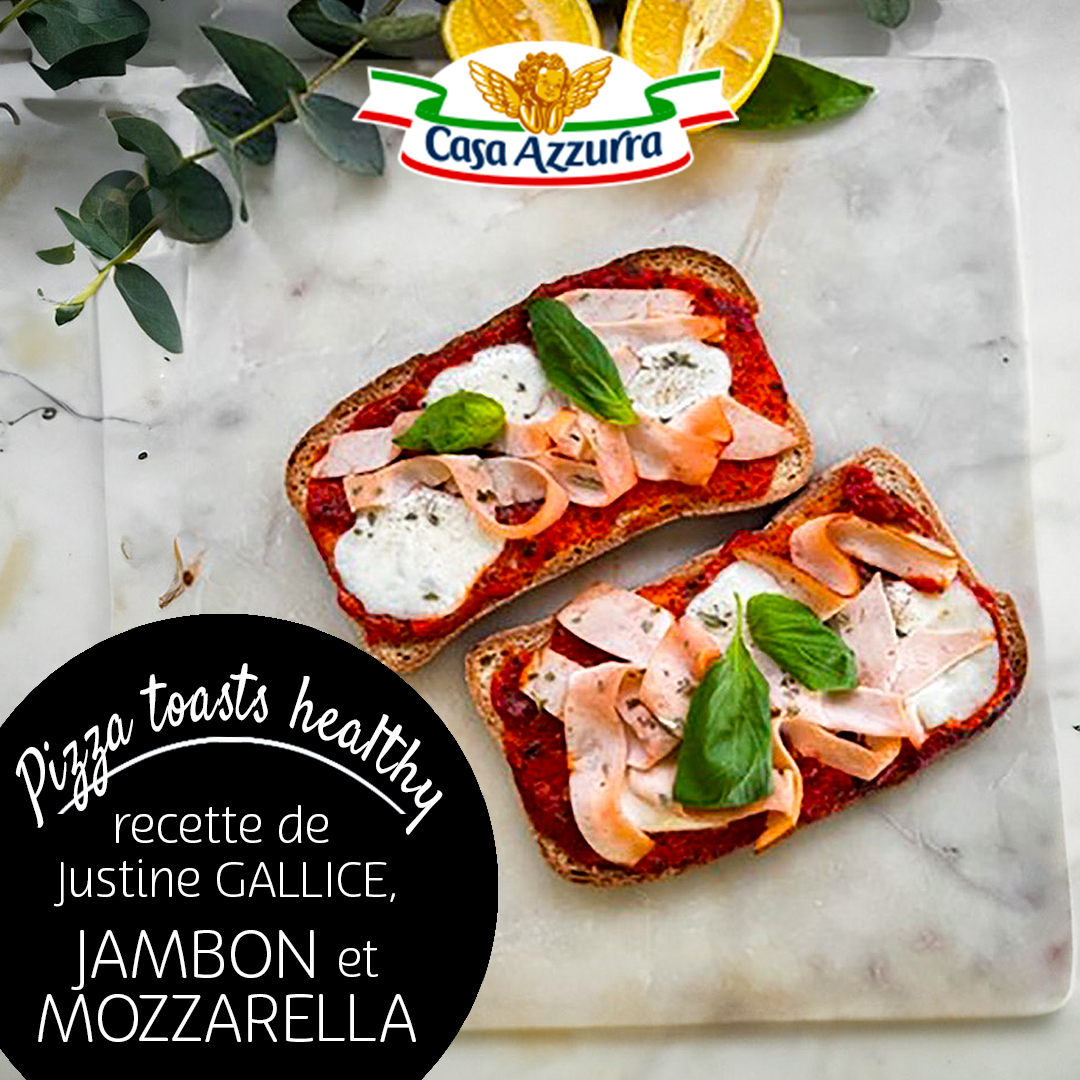 Pizza toasts healthy jambon mozzarella - recette de Justine GALLICE