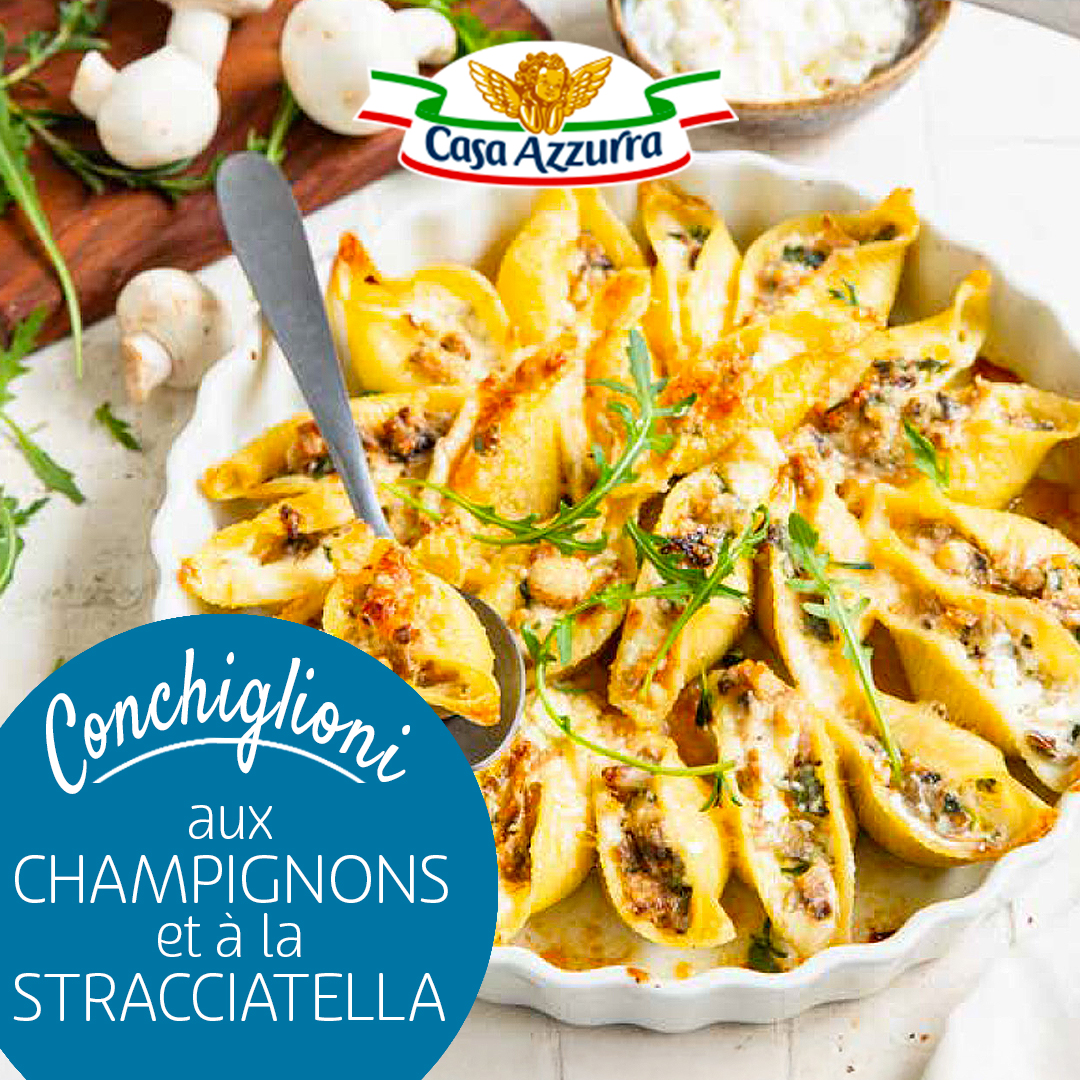 Conchiglioni farcis aux champignons et à la stracciatella Casa Azzurra